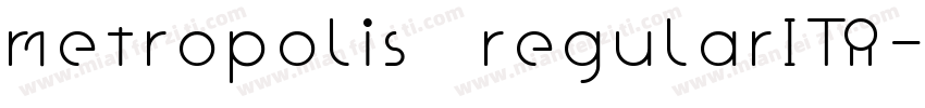metropolis regularITA字体转换